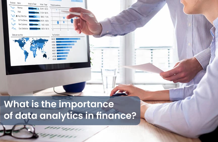 importance of data analytics in finance